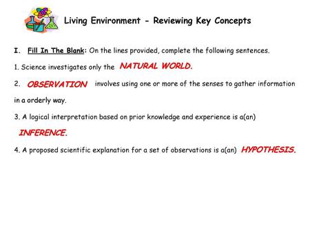 NATURAL WORLD. OBSERVATION INFERENCE. HYPOTHESIS.