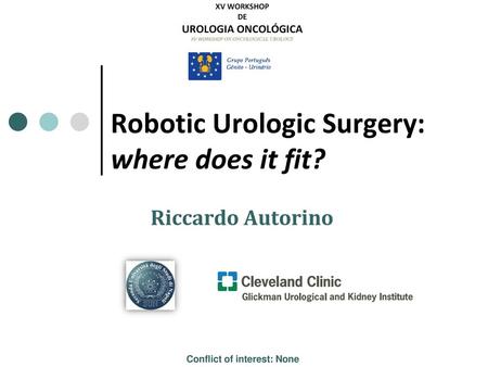 Robotic Urologic Surgery: where does it fit?