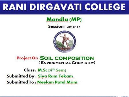 Composition of Soils The ideal composition of soil, 25% Air, 25 % H2O,