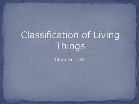 Classification of Living Things