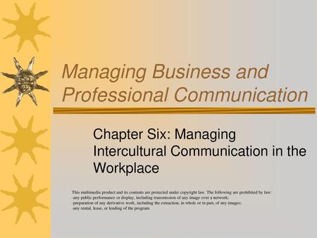 Managing Business and Professional Communication