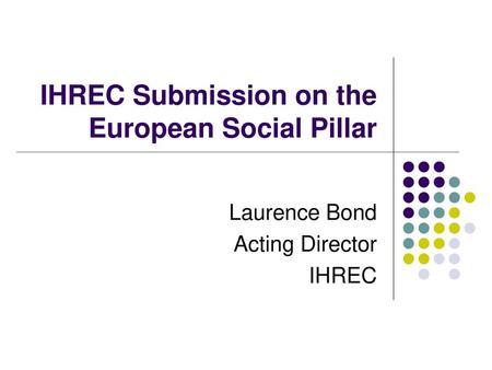 IHREC Submission on the European Social Pillar