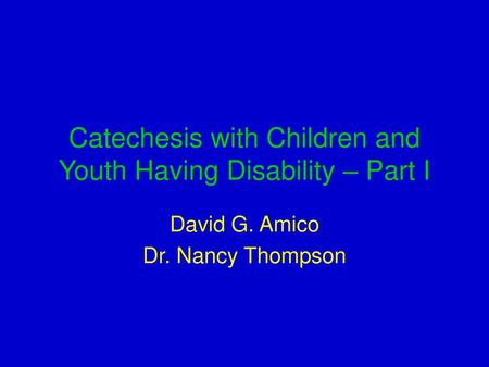 Catechesis with Children and Youth Having Disability – Part I