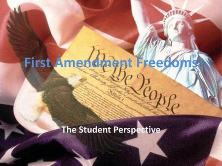 First Amendment Freedoms