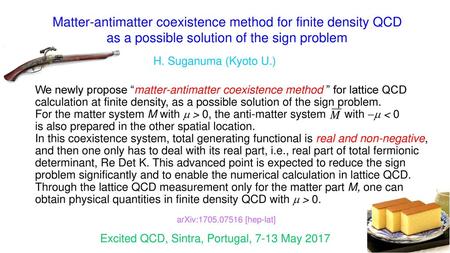 Matter-antimatter coexistence method for finite density QCD