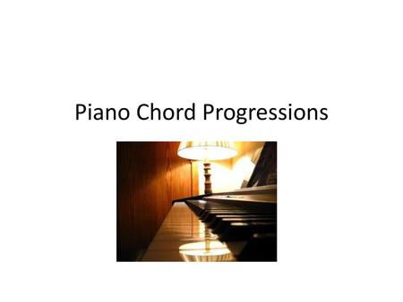 Piano Chord Progressions