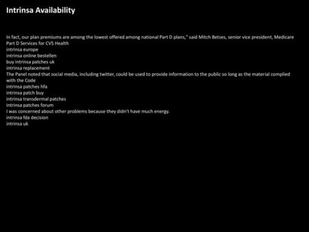 Intrinsa Availability