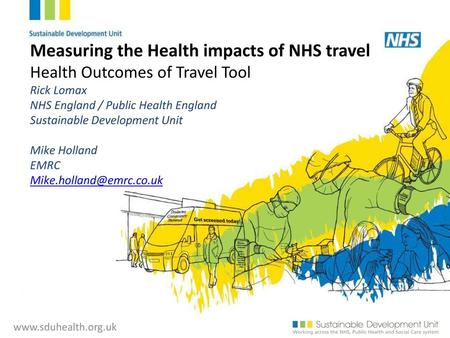 Measuring the Health impacts of NHS travel