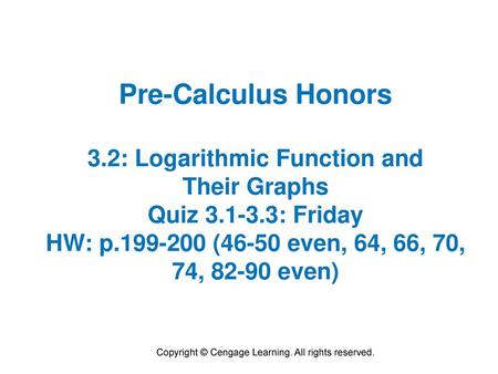 3.2: Logarithmic Function and