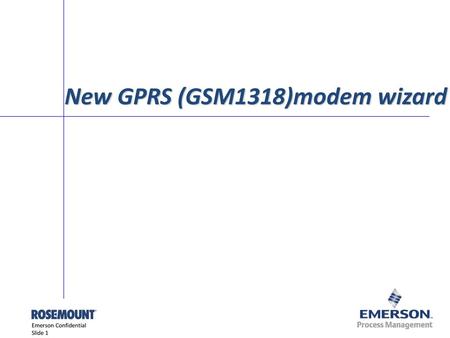 New GPRS (GSM1318)modem wizard