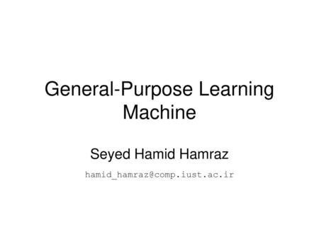 General-Purpose Learning Machine