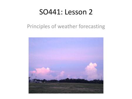 Principles of weather forecasting