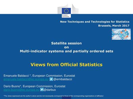 New Techniques and Technologies for Statistics Brussels, March 2017