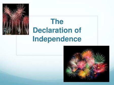 The Declaration of Independence