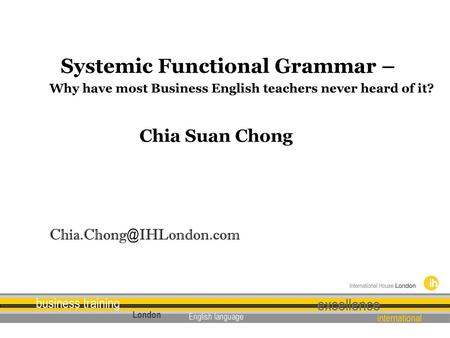 Systemic Functional Grammar –