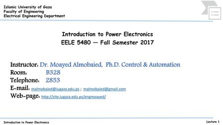 Introduction to Power Electronics EELE 5480 — Fall Semester 2017