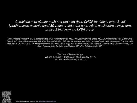 Combination of ofatumumab and reduced-dose CHOP for diffuse large B-cell lymphomas in patients aged 80 years or older: an open-label, multicentre, single-arm,