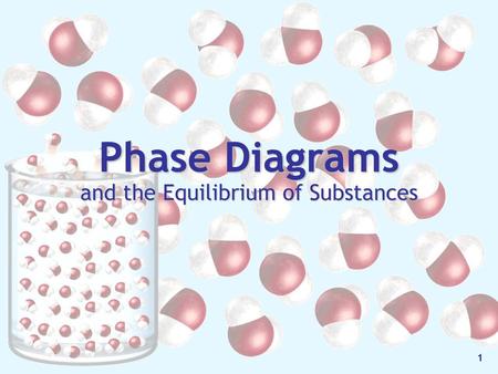 and the Equilibrium of Substances