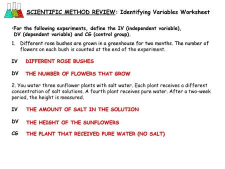 SCIENTIFIC METHOD REVIEW: Identifying Variables Worksheet