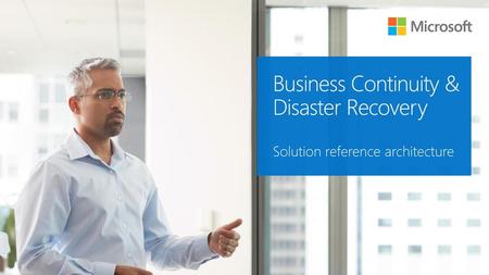 Business Continuity & Disaster Recovery