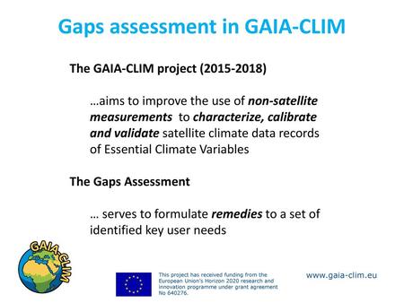 Gaps assessment in GAIA-CLIM