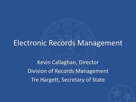 Electronic Records Management