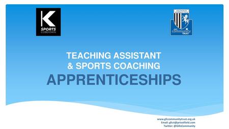 TEACHING ASSISTANT & SPORTS COACHING APPRENTICESHIPS