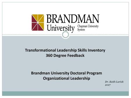 Transformational Leadership Skills Inventory 360 Degree Feedback