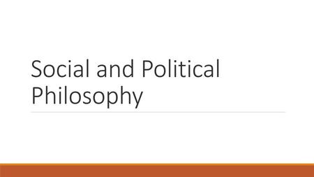 Social and Political Philosophy