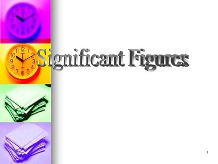 Significant Figures.