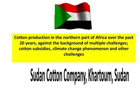 Sudan Cotton Company, Khartoum, Sudan