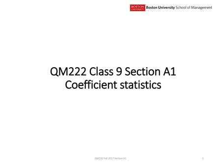 QM222 Class 9 Section A1 Coefficient statistics