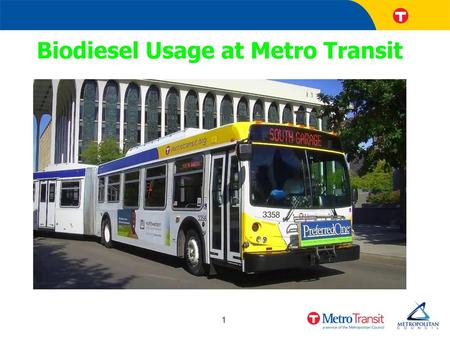 Biodiesel Usage at Metro Transit