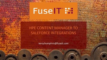 HPE Content manager TO SALEFORCE INTEGRATIONs