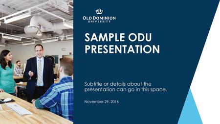 SAMPLE ODU PRESENTATION