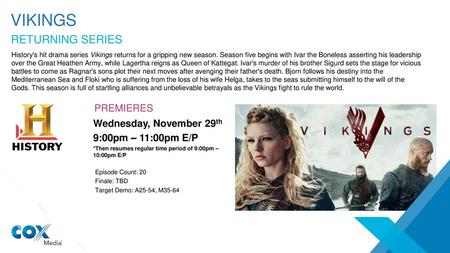 vikings RETURNING SERIES PREMIERES Wednesday, November 29th