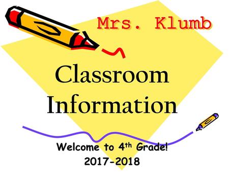 Classroom Information