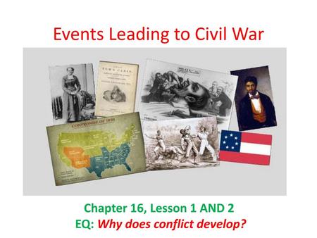 Events Leading to Civil War