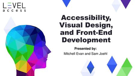 Accessibility, Visual Design, and Front-End Development