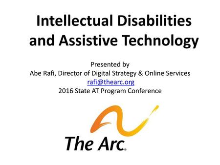 Intellectual Disabilities and Assistive Technology