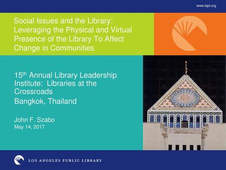 15th Annual Library Leadership Institute: Libraries at the Crossroads