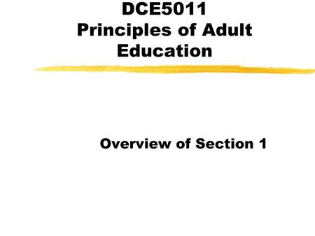 DCE5011 Principles of Adult Education