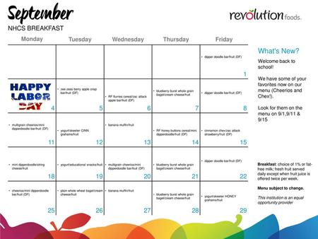 What's New? NHCS BREAKFAST Welcome back to school!
