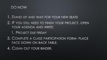 Stand up and wait for your new seats