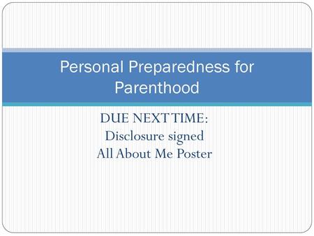 Personal Preparedness for Parenthood