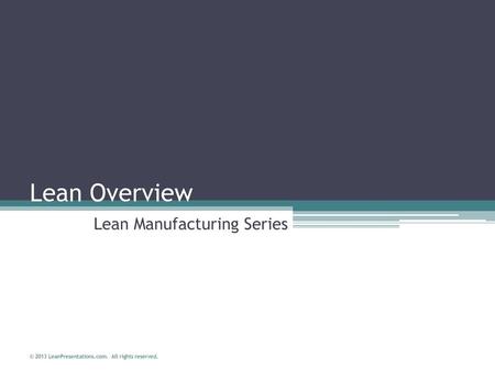 Lean Manufacturing Series