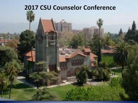 2017 CSU Counselor Conference