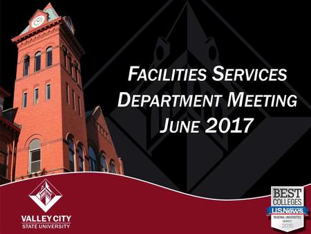 Facilities Services Department Meeting June 2017.