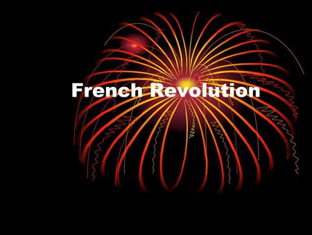 French Revolution.