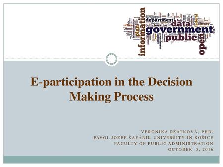 E-participation in the Decision Making Process